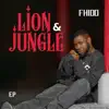 Fhido - Lion & Jungle